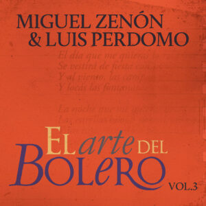 El Arte del Bolero Vol. 3 (Vinyl LP Edition)